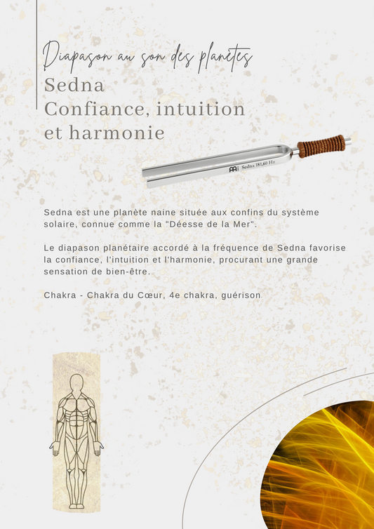 Sedna Diapason au son des planètes: Confiance, intuition, harmonie